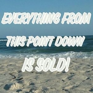 Everything from this point down is sold!